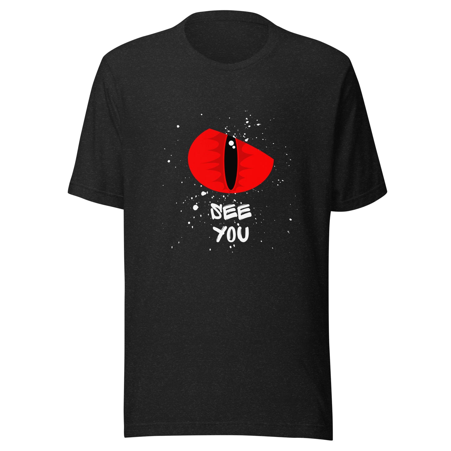 "Dragon Evil Eye See You" Unisex t-shirt