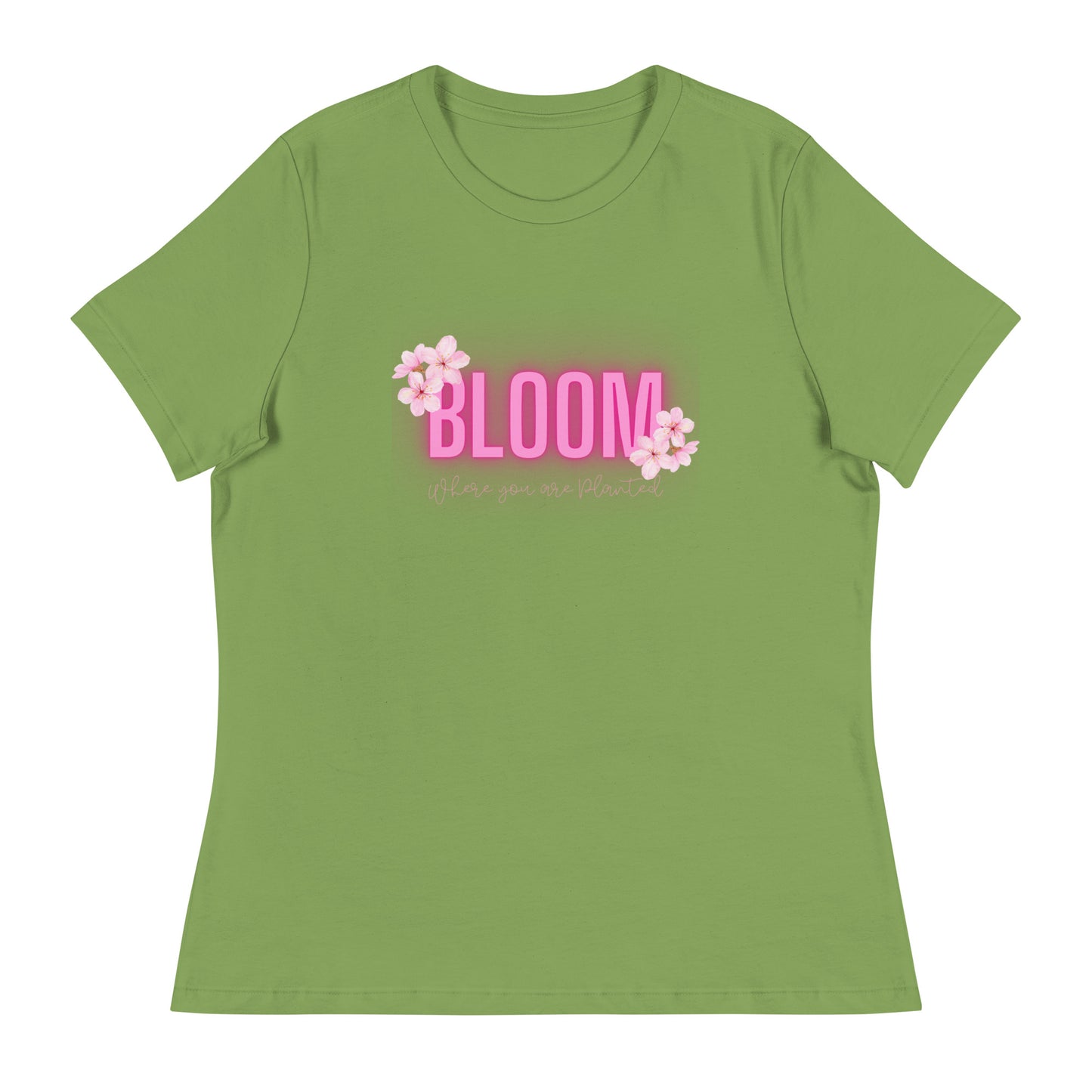 "Bloom Where" Women's Relaxed T-Shirt