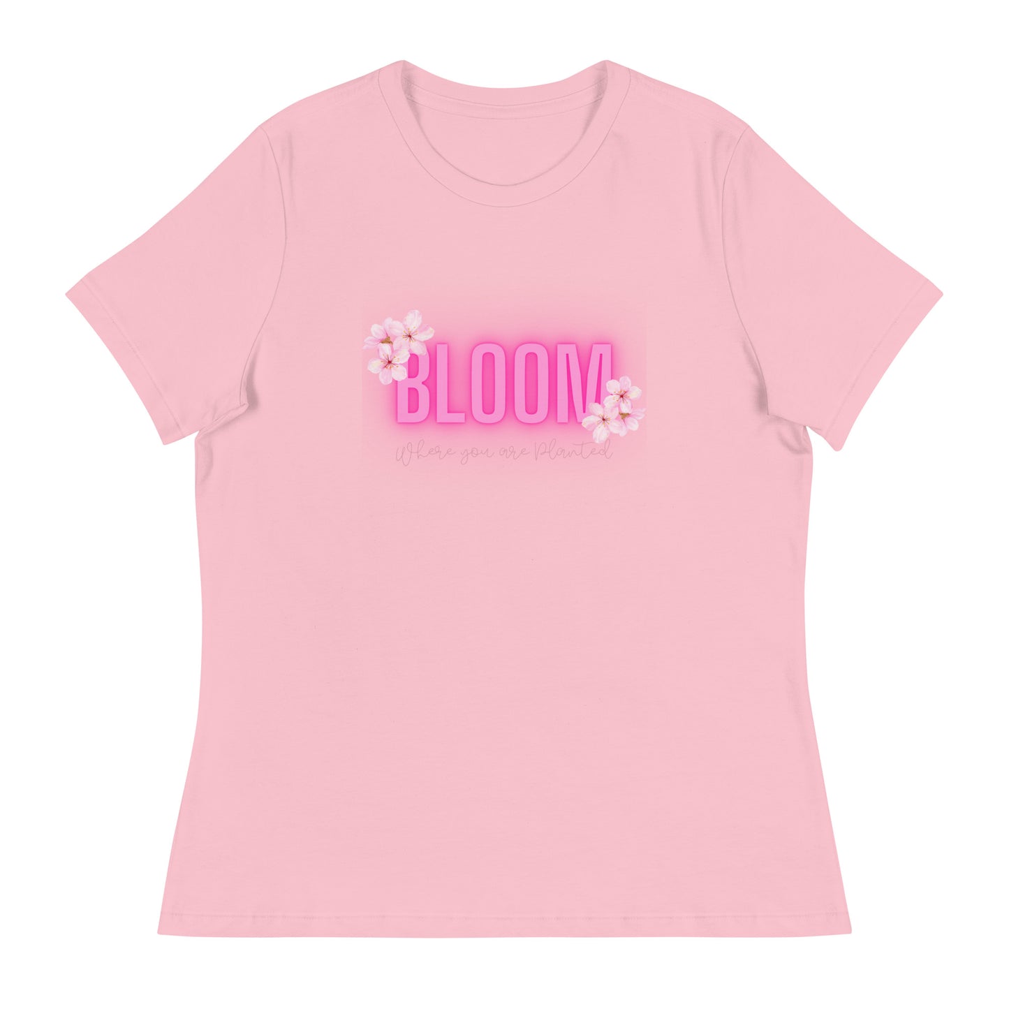 "Bloom Where" Women's Relaxed T-Shirt