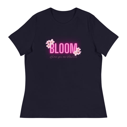 "Bloom Where" Women's Relaxed T-Shirt